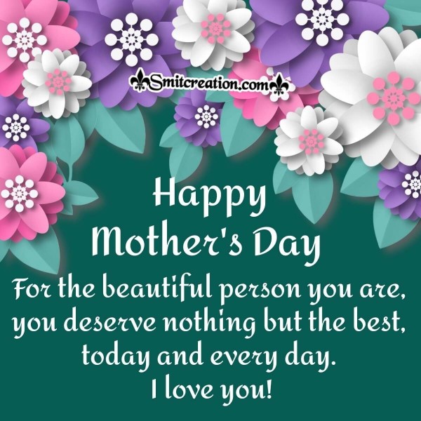 To my Beautiful Mom – Happy Mother’s Day Card