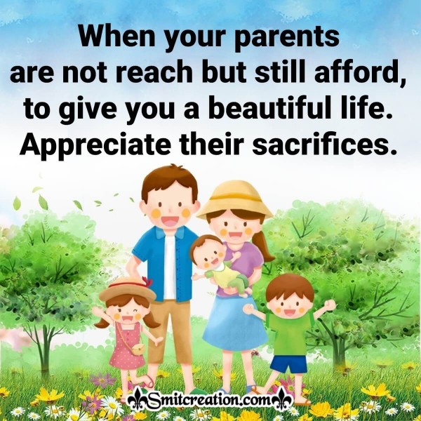 Appreciate Parents Sacrifice