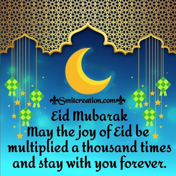 Joyful Eid Mubarak