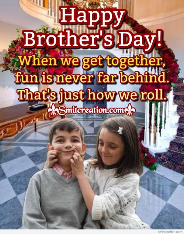 Sweet And Funny Card For National Brother's Day - SmitCreation.com