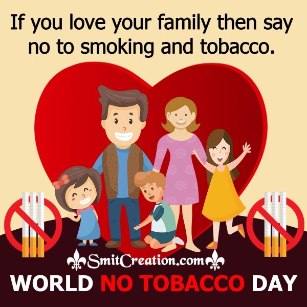 World No Tobacco Day – No To Smoking And Tobacco