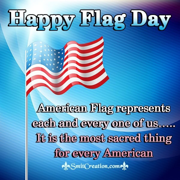 Happy Flag Day To All Americans