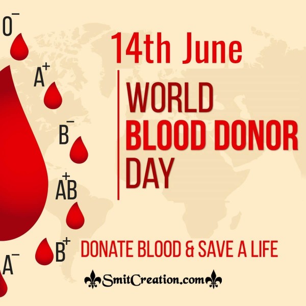 14th June World Blood Donor Day