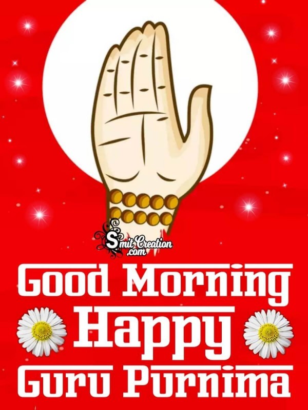 Good Morning Happy Guru Purnima