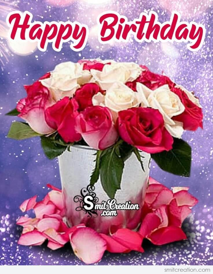 Beautiful Happy Birthday Roses Picture - SmitCreation.com