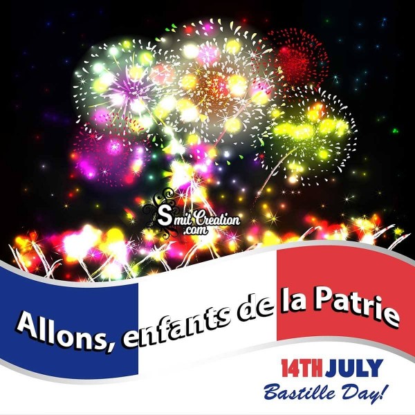 14th july Bastile Day Allons, enfants de la Patrie