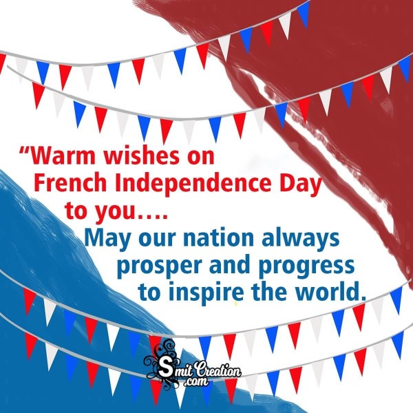 Warm Wishes On French Independence Day