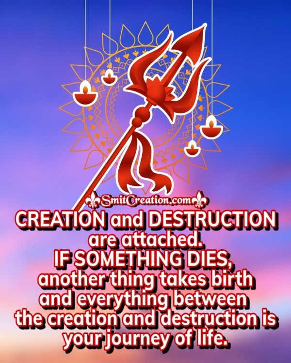 Creation And Destruction Are Attached