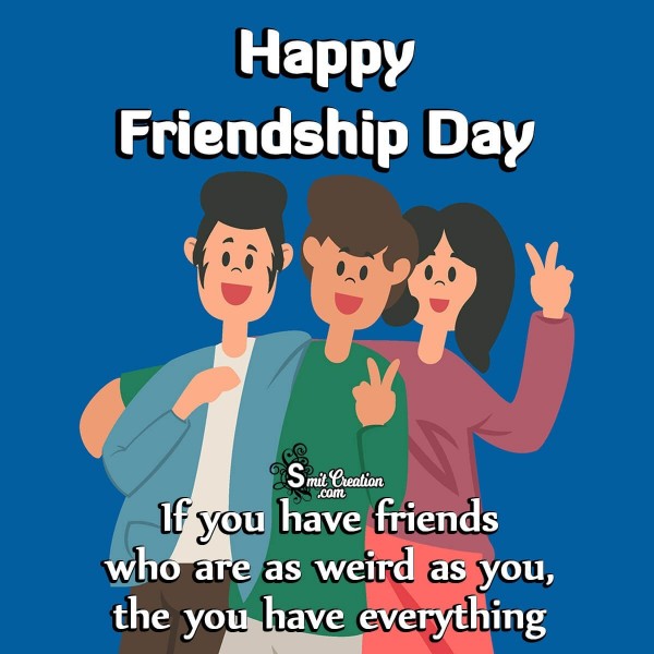 Happy Friendship Day Quote Pic