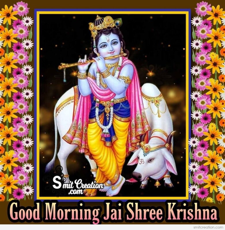 Good Morning Jai Shree Krishna - SmitCreation.com