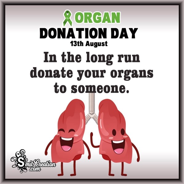 Organ Donation Day Slogans, Messages Images