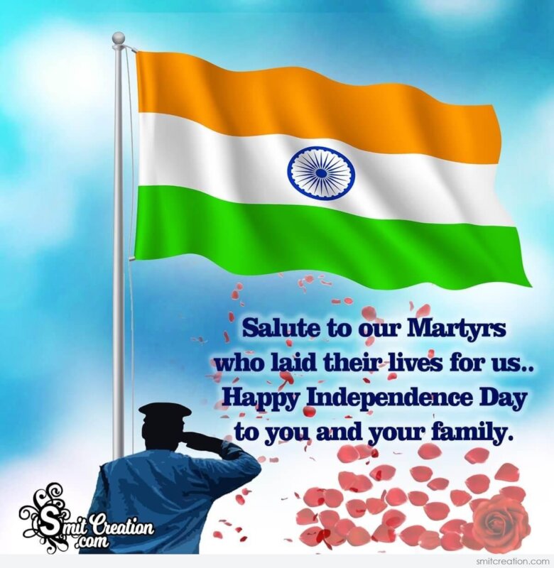 Happy Independence Day To You And Your Family - SmitCreation.com