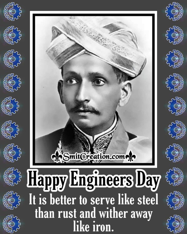 Happy Engineers Day Sir M Visvesvaraya's Thought