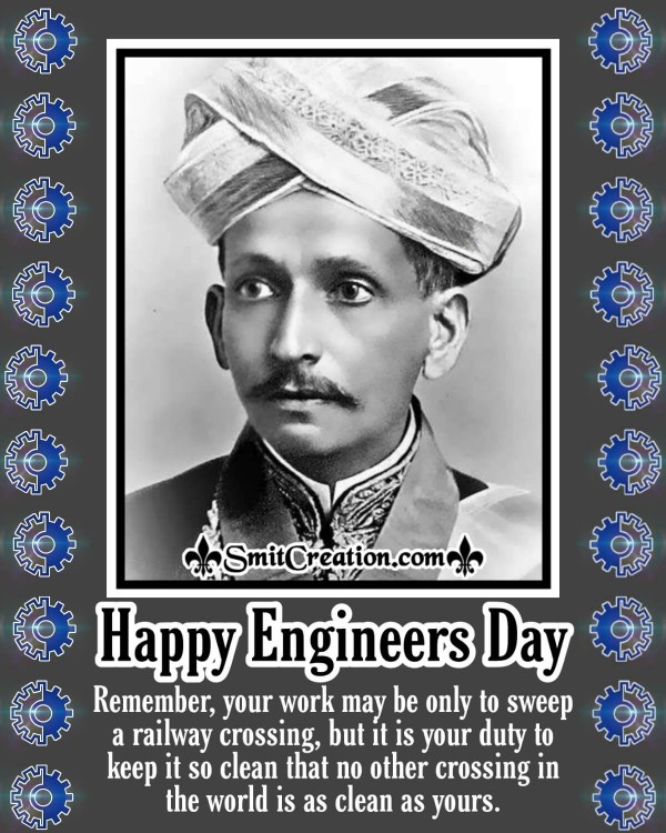 Happy Engineers Day Sir M Visvesvaraya's Teaching