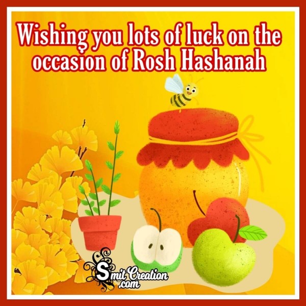 Wishing You Lots Of Luck On The Occasion Of Rosh Hashanah