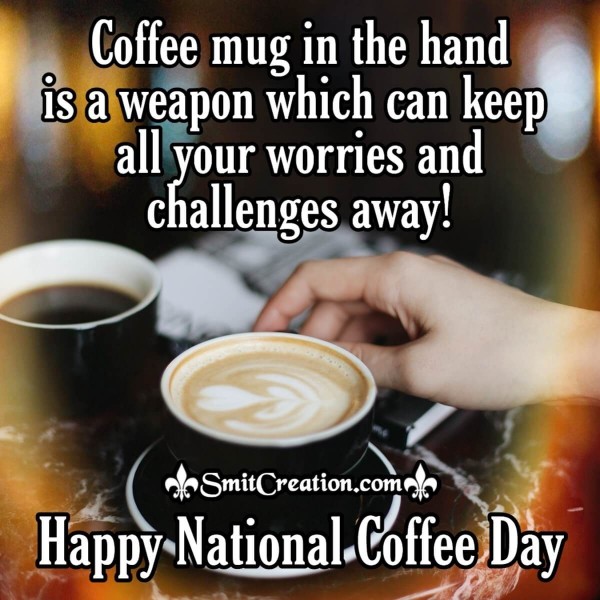 Happy National Coffee Day