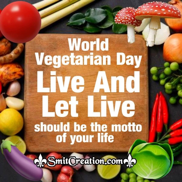 World  Vegetarian Day Slogan