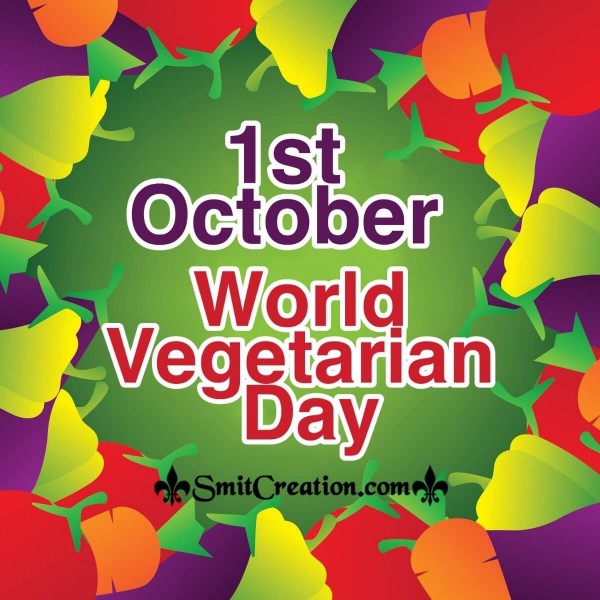 1st October World  Vegetarian Day