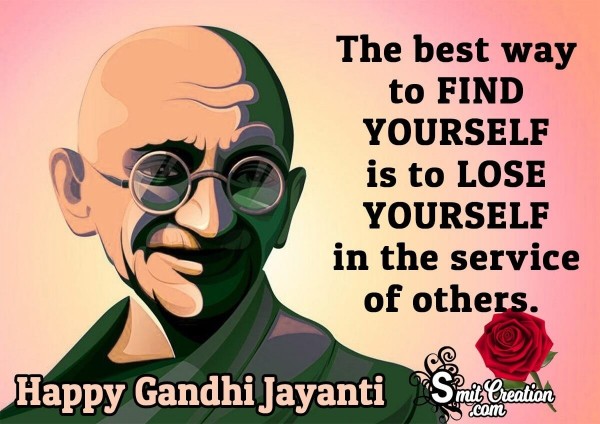 Gandhi Jayanti Quote On Yourself