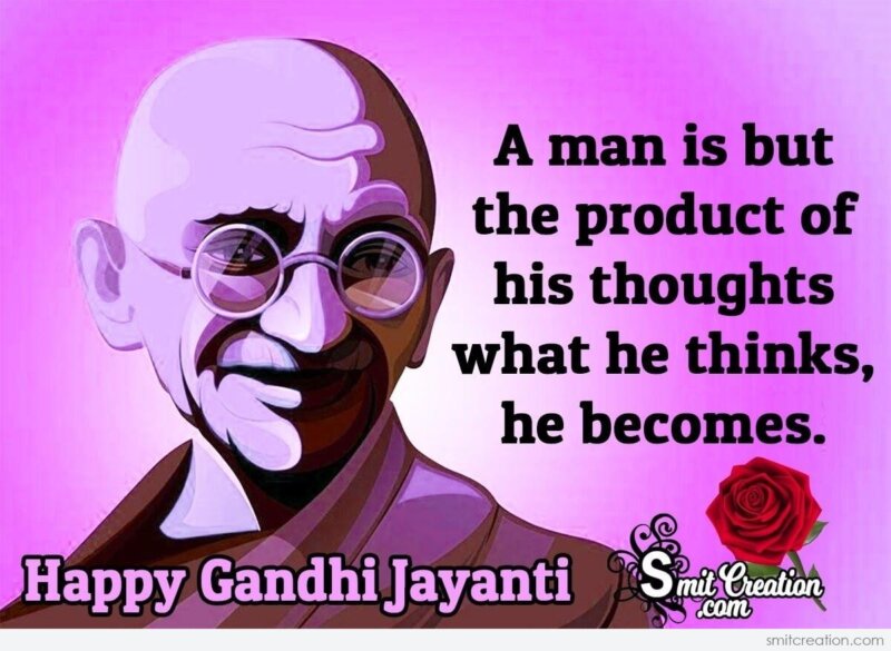 Gandhi Jayanti Quote On Thinking - SmitCreation.com