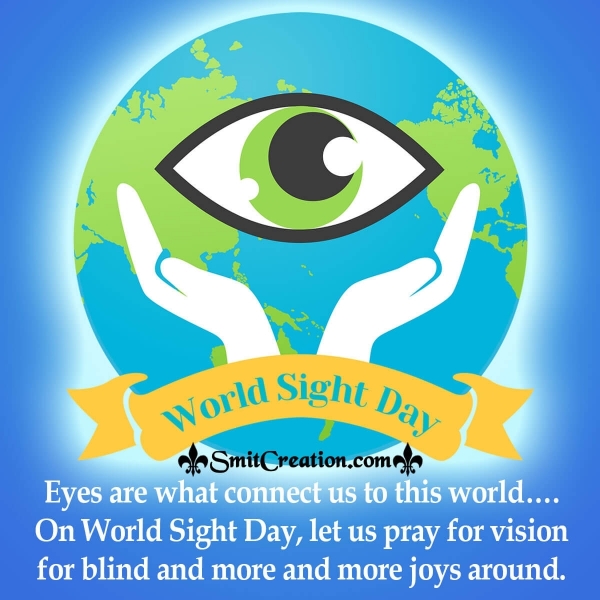 World Sight Day Quotes, Messages, Slogans, Wishes Images