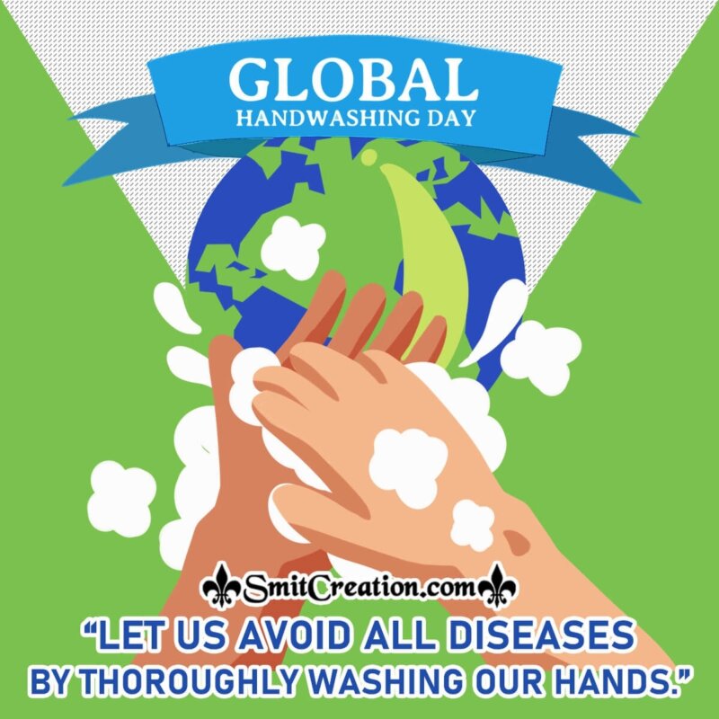 Global Handwashing day Quotes, Messages, Slogans, Wishes Images