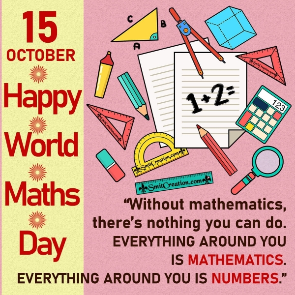 15 October Happy World Maths Day