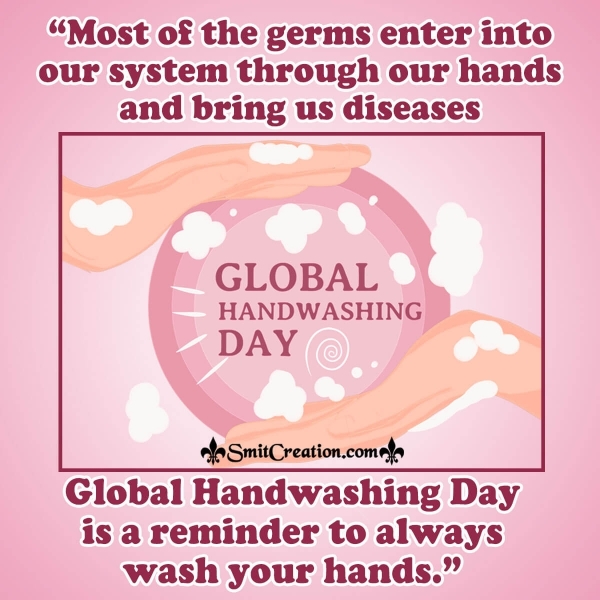 Global Handwashing Day Is A Reminder