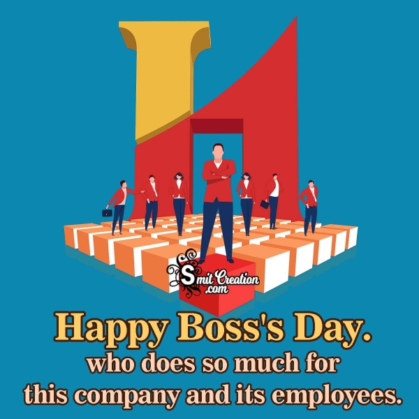 Happy Boss’s Day To Boss