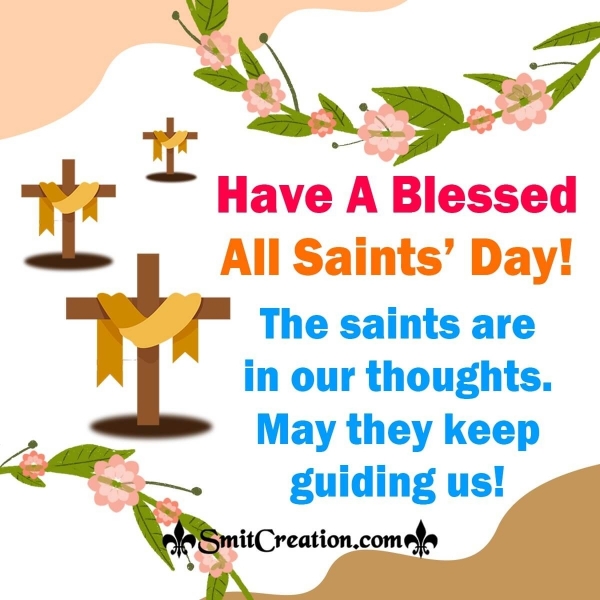 Have A Blessed All Saints’ Day Thought