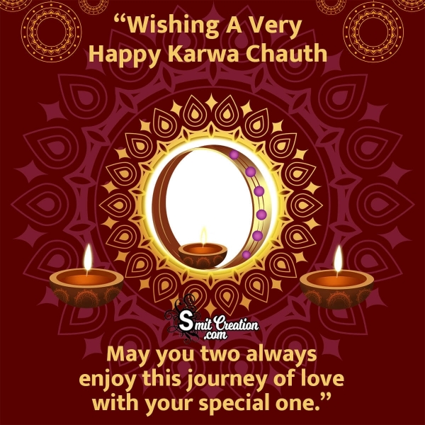 Wishing A Very Happy Karwa Chauth