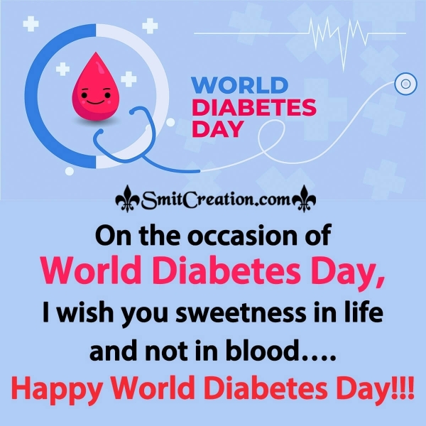 I Wish You Happy World Diabetes Day