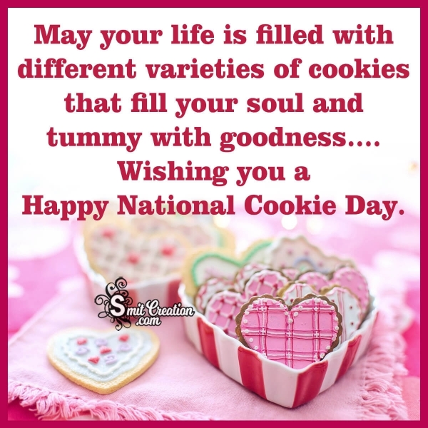 Wishing Happy National Cookie Day