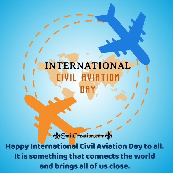 Happy International Civil Aviation Day Wishes