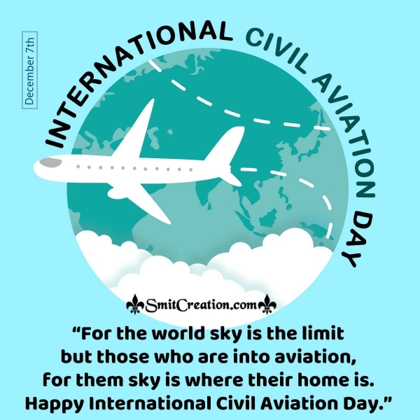 Happy International Civil Aviation Day Message