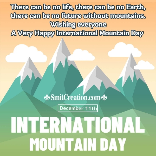 Happy International Mountain Day Messages