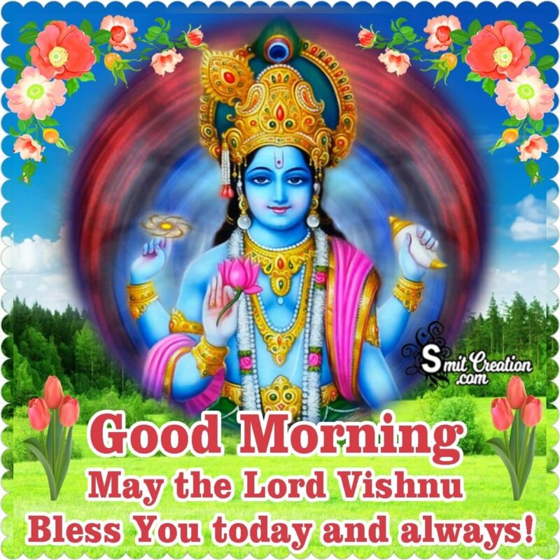 Good Morning Lord Vishnu Blessings - SmitCreation.com