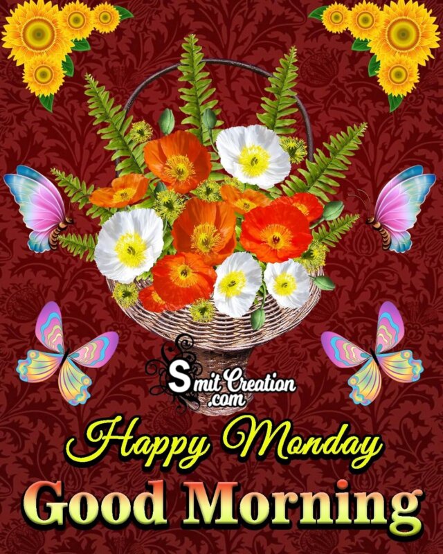 Good Morning Happy Monday Images - SmitCreation.com