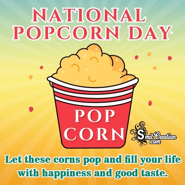 National Popcorn Day Quote