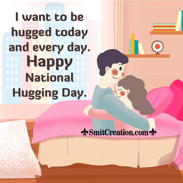 Happy National Hugging Day Messages