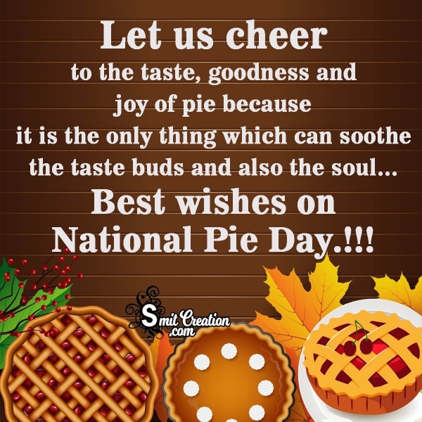 Best Wishes On National Pie Day