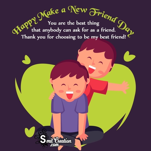 Make A New Friend Day Thank You Message