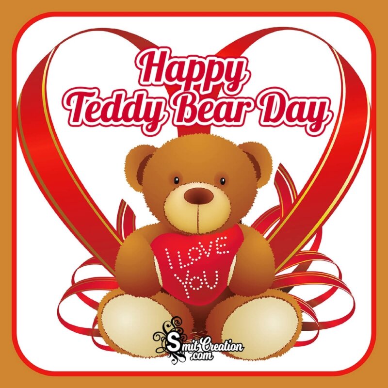 Happy Teddy Bear Day Pic - SmitCreation.com