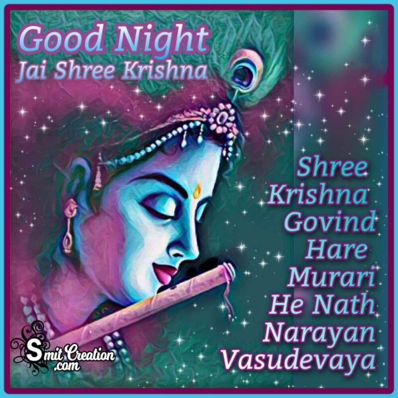 Good Night Jai Shri Krishna Mantra - SmitCreation.com