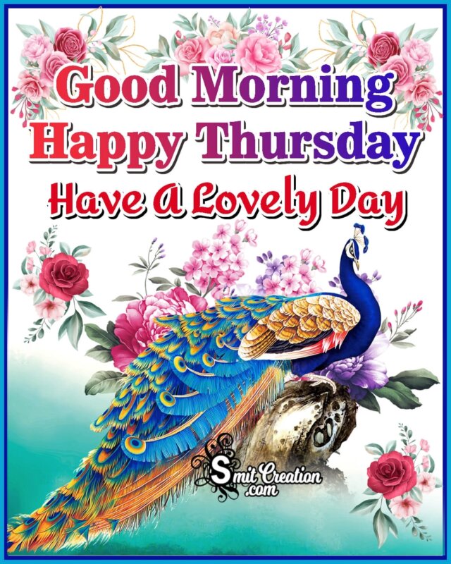 Good Morning Lovely Thursday - SmitCreation.com