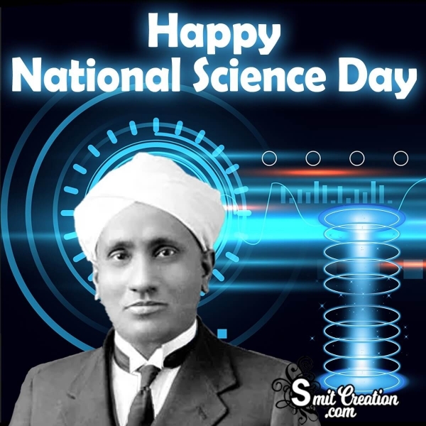 Happy National Science Day