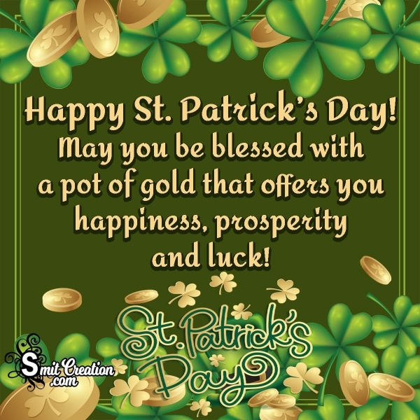 Happy St. Patricks Day  Blessings