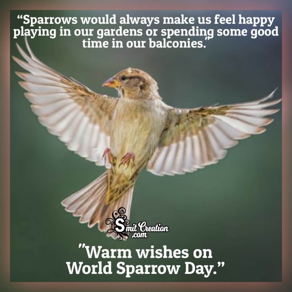Warm Wishes On World Sparrow Day