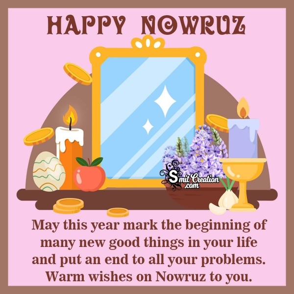 Warm Wishes On Nowruz