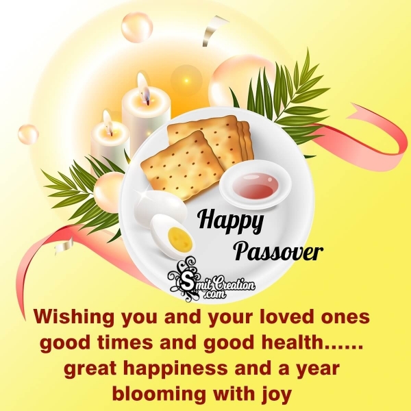 Wonderful And Blessed Happy Passover